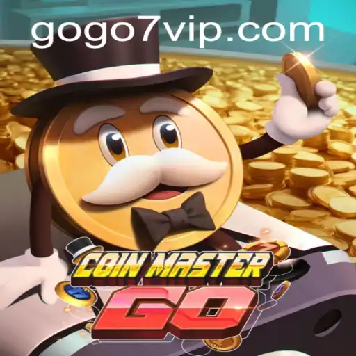 Exploring the Thrilling World of CoinMasterGO and the Rise of GOGO7.VIP